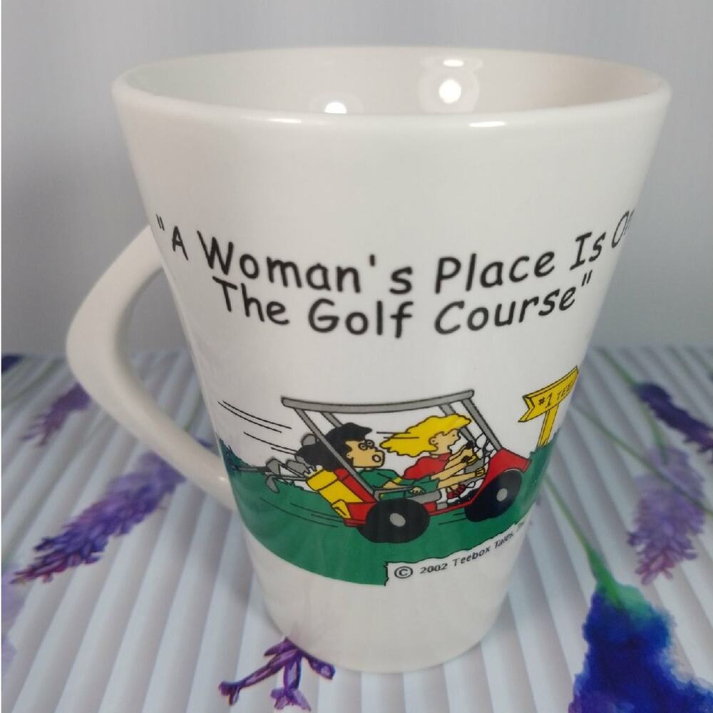 Teebox Tales A Womans Place is on The Golf Course Ceramic Coffee Mug 2002